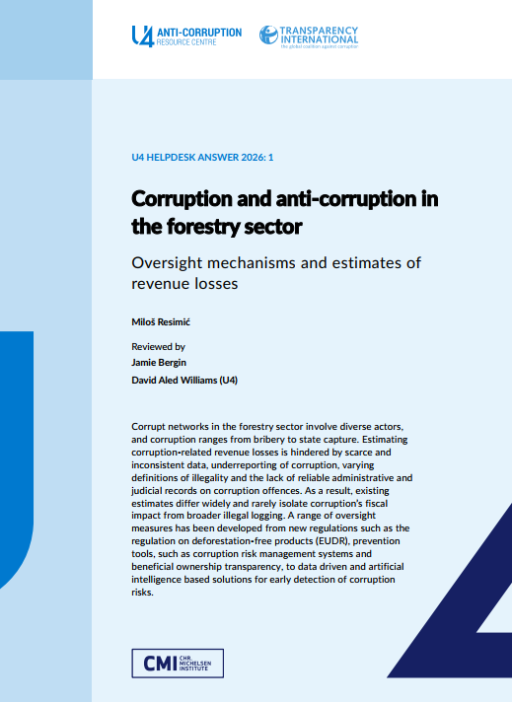 Corruption and anti-corruption in the forestry sector: oversight mechanisms and estimates of revenue losses