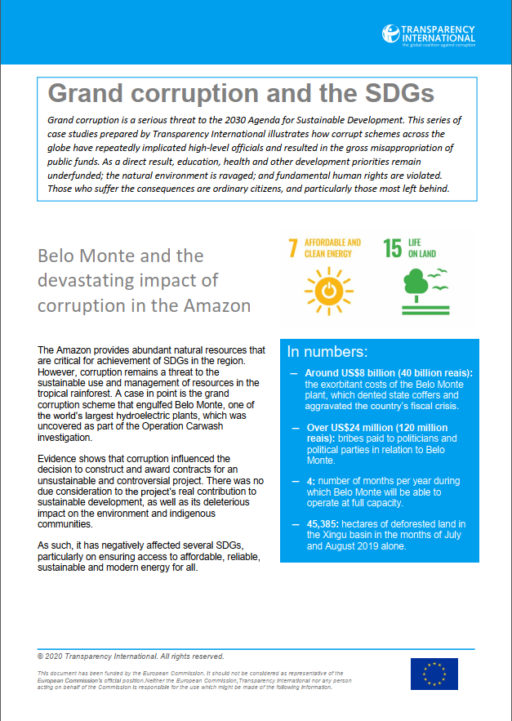 Grand Corruption and the SDGs: Belo Monte and the devastating impact of corruption in the Amazon
