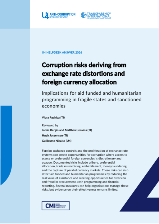 Corruption risks deriving from  exchange rate distortions and  foreign currency allocation
