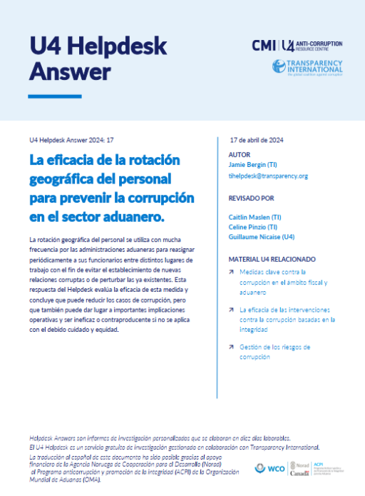 La eficacia de la rotación geográfica del personal para prevenir la corrupción en el sector aduanero.